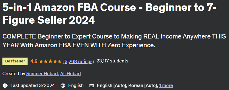 5-in-1 Amazon FBA Course - Beginner to 7-Figure Seller 2024