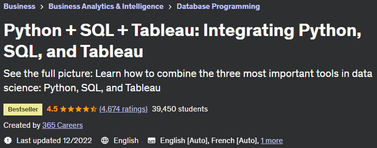 Python + SQL + Tableau: Integrating Python, SQL, and Tableau