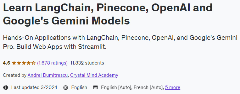 Learn LangChain, Pinecone, OpenAI and Google's Gemini Models