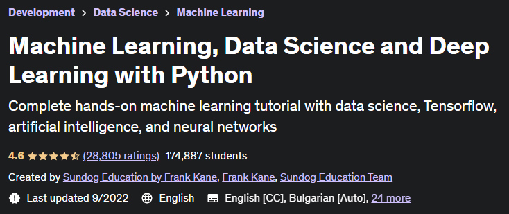 Machine Learning, Data Science and Deep Learning with Python