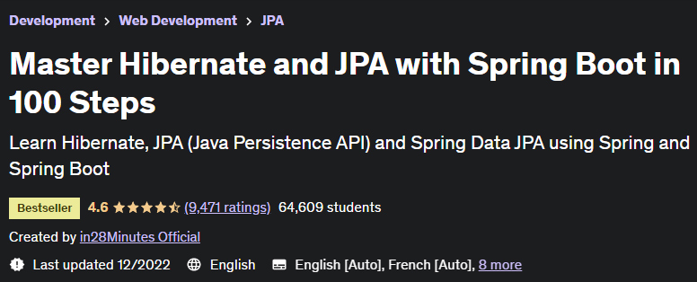 Master Hibernate and JPA with Spring Boot in 100 Steps