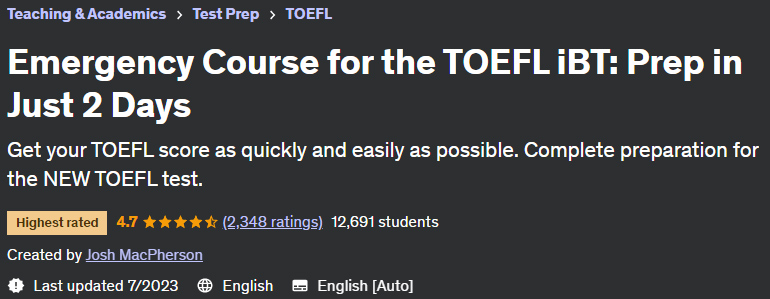 Emergency Course for the TOEFL iBT: Prep in Just 2 Days