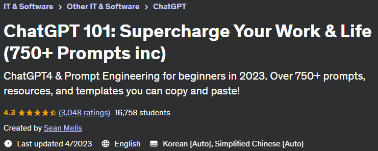 ChatGPT 101: Supercharge Your Work & Life (750+ Prompts inc)