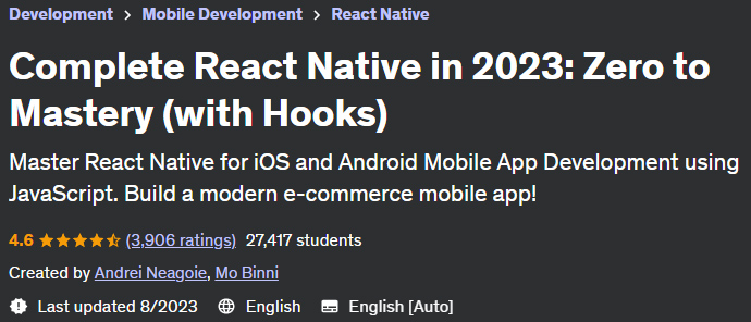 Complete React Native in 2023: Zero to Mastery (with Hooks)