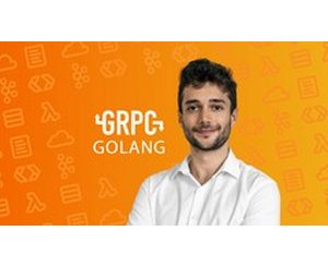 gRPC Golang Master Class Build Modern API Microservices